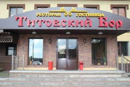 Hotel Titovsky Bor